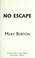 Go to record No escape