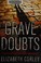 Go to record Grave doubts
