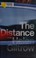 Go to record The distance : a thriller