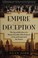 Go to record Empire of deception : the incredible story of a master swi...
