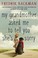Go to record My grandmother asked me to tell you she's sorry : a novel