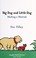 Go to record Big Dog and Little Dog : making a mistake