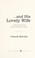 Go to record And his lovely wife : a memoir from the woman beside the man