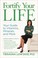 Go to record Fortify your life : your guide to vitamins, minerals, and ...