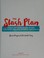 Go to record The stash plan : your 21-day guide to shed weight, feel gr...