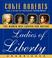 Go to record Ladies of liberty the women who shaped our nation