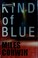 Go to record Kind of blue : a novel