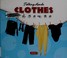 Go to record Clothes = Ropa