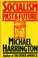 Go to record Socialism : past and future