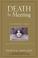 Go to record Death by meeting : a leadership fable-- about solving the ...