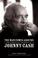 Go to record The man comes around : the spiritual journey of Johnny Cash