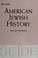 Go to record American Jewish history