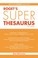 Go to record Roget's super thesaurus