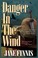 Go to record Danger in the wind an Aurelia Marcella mystery