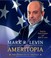 Go to record Ameritopia the unmaking of America