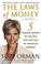 Go to record The laws of money : 5 timeless secrets to get out and stay...