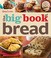 Go to record Betty Crocker the big book of bread.