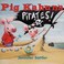 Go to record Pig kahuna pirates!