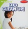 Go to record Let's clean up!