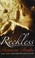 Go to record Reckless