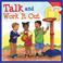 Go to record Talk and work it out
