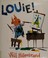 Go to record Louie