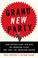 Go to record Grand New Party : how republicans can win the working clas...