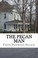 Go to record The Pecan Man