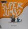 Go to record Super Jumbo