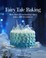 Go to record Fairy tale baking : more than 50 enchanting cakes, bakes, ...