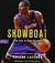 Go to record Showboat the life of Kobe Bryant