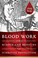 Go to record Blood work : a tale of medicine and murder in the scientif...