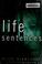 Go to record Life sentences