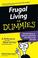 Go to record Frugal living for dummies
